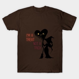 I'm A Treat Not A Trick T-Shirt